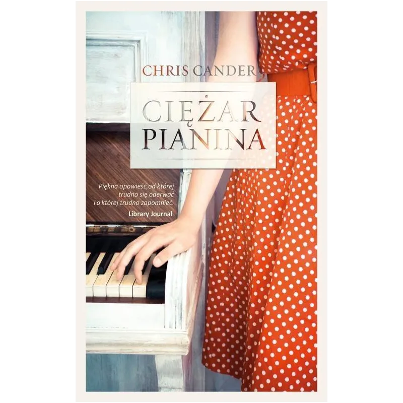 CIĘŻAR PIANINA Chris Cander - Czarna Owca