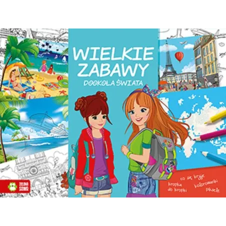 DOOKOŁA ŚWIATA. WIELKIE ZABAWY 6+ - Zielona Sowa