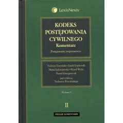 KODEKS POSTĘPOWANIA CYWILNEGO Tadeusz Ereciński, Jacek Gudowski, Maria Jędrzejewska, Paweł Grzegorczyk, Karol Weitz - Lex...