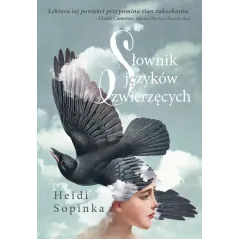 SŁOWNIK JĘZYKÓW ZWIERZĘCYCH Heidi Sopinka - Czarna Owca