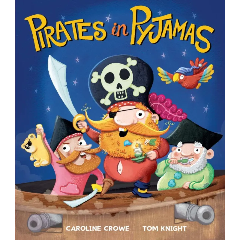 PIRATES IN PYJAMAS PIRATES IN PYJAMAS
