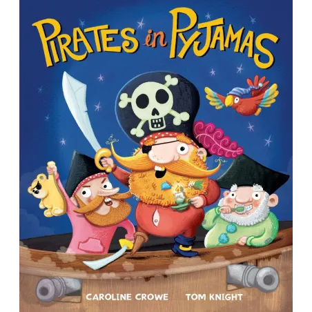 Pirates In Pyjamas Pirates In Pyjamas