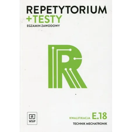 Egzamin Zawodowy Technik Mechatronik Kwalifikacja E.18 Repetytorium I Testy