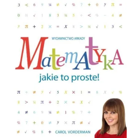 Matematyka. Jakie To Proste!