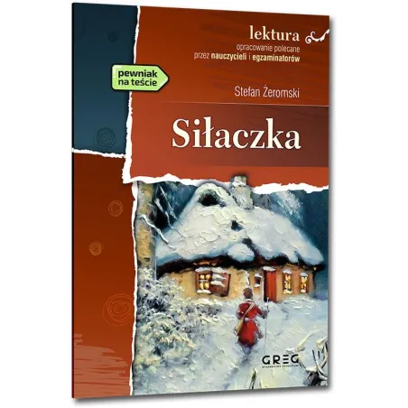 Siłaczka. Lektura Z Opracowaniem Siłaczka. Lektura Z Opracowaniem