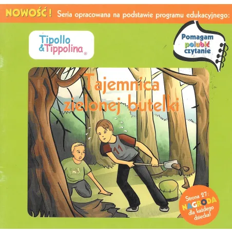 Tipollo & Tippolina Tajemnica Zielonej Butelki