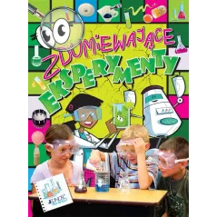 ZDUMIEWAJĄCE EKSPERYMENTY