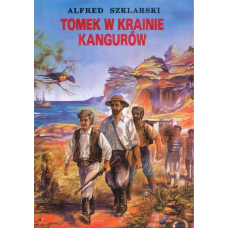 TOMEK W KRAINIE KANGURÓW