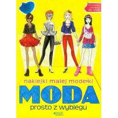 NAKLEJKI MAŁEJ MODELKI. MODA PROSTO Z WYBIEGU