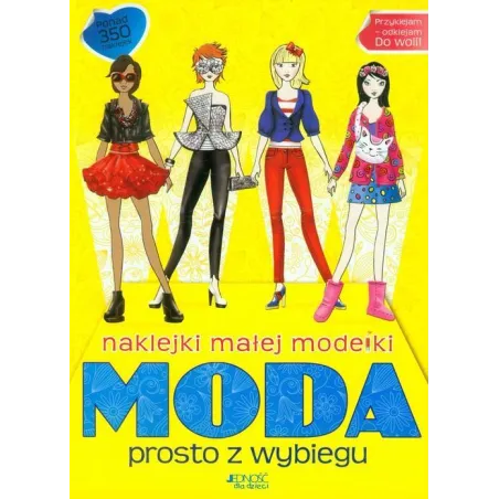 NAKLEJKI MAŁEJ MODELKI. MODA PROSTO Z WYBIEGU