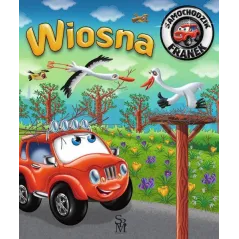 WIOSNA. SAMOCHODZIK FRANEK