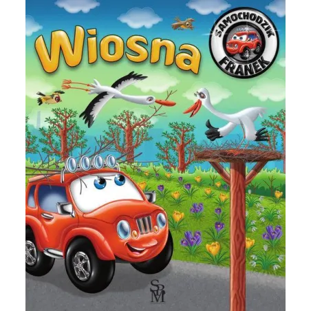 Wiosna. Samochodzik Franek Wiosna. Samochodzik Franek