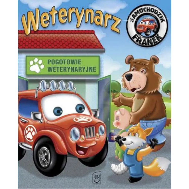 WETERYNARZ. SAMOCHODZIK FRANEK - SBM WETERYNARZ. SAMOCHODZIK FRANEK - SBM
