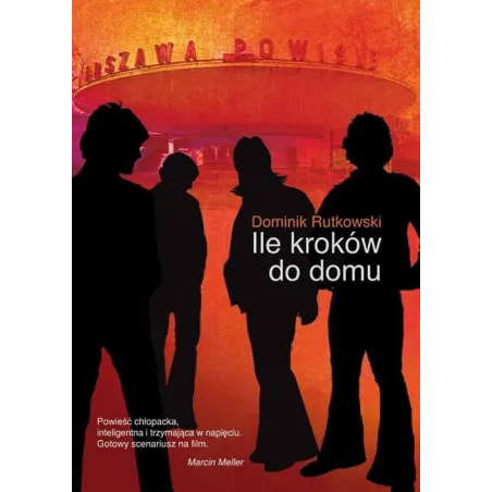 Ile Kroków Do Domu Dominik Rutkowski