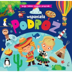 WSPANIAŁA PODRÓŻ KRAJE LUDZIE MIEJSCA PRZYRODA - Wilga