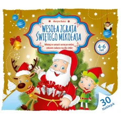 WESOŁA ZGRAJA ŚWIĘTEGO MIKOŁAJA. 4-6 LAT Martyna Bubicz - Wydawnictwo Pryzmat