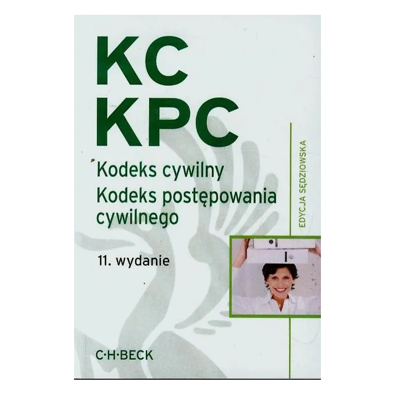 KODEKS CYWILNY KODEKS POSTĘPOWANIA CYWILNEGO Aneta Flisek - C.H.Beck
