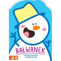 BAŁWANEK. KOLOROWANKA Z NAKLEJKAMI