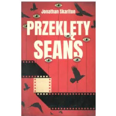 PRZEKLĘTY SEANS Jonathan Skariton - Czarna Owca