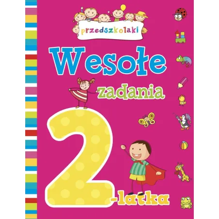 WESOŁE ZADANIA 2-LATKA Elżbieta Lekan, Joanna Myjak