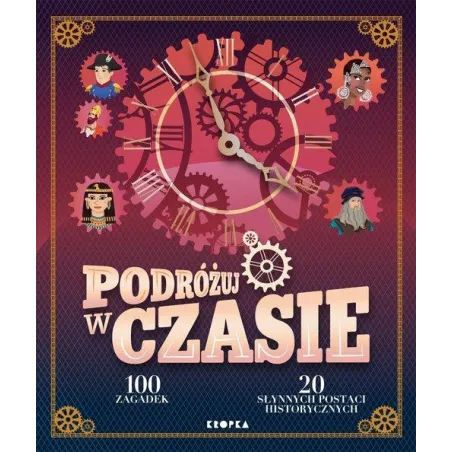 PODRÓŻUJ W CZASIE