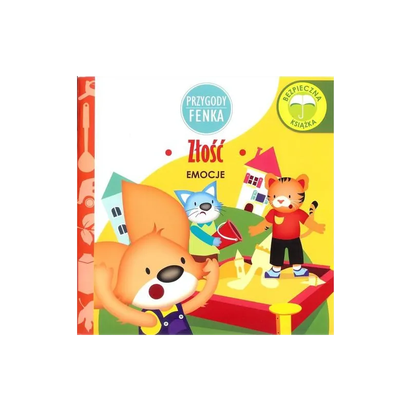 ZŁOŚĆ. PRZYGODY FENKA ZŁOŚĆ. PRZYGODY FENKA