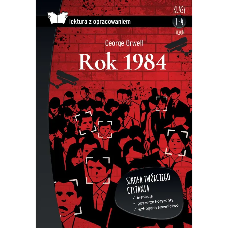 ROK 1984 LEKTURA Z OPRACOWANIEM George Orwell - SBM ROK 1984 LEKTURA Z OPRACOWANIEM George Orwell - SBM
