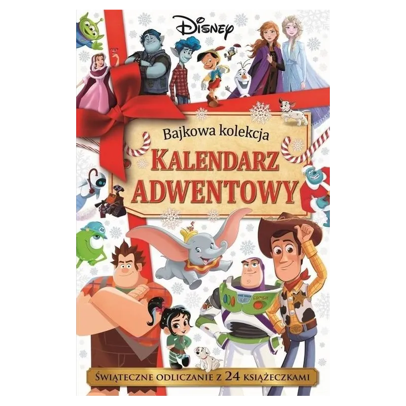 DISNEY KALENDARZ ADWENTOWY. BAJKOWA KOLEKCJA DISNEY KALENDARZ ADWENTOWY. BAJKOWA KOLEKCJA