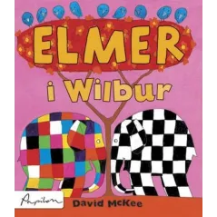 ELMER I WILBUR David McKee - Papilon