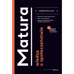 WIEDZA O SPOŁECZEŃSTWIE VADEMECUM MATURA - Greg