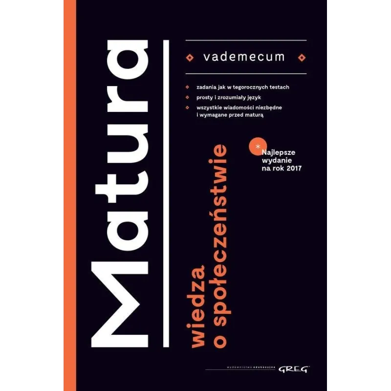 WIEDZA O SPOŁECZEŃSTWIE VADEMECUM MATURA - Greg