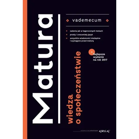 WIEDZA O SPOŁECZEŃSTWIE VADEMECUM MATURA - Greg
