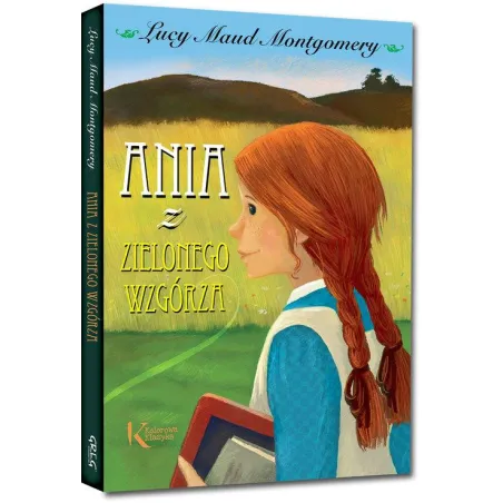 Ania Z Zielonego Wzgórza Ania Z Zielonego Wzgórza