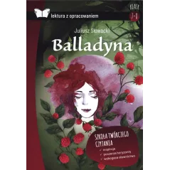 BALLADYNA LEKTURA Z OPRACOWANIEM Słowacki Juliusz - SBM