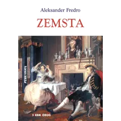 ZEMSTA Aleksander Fredro - Siedmioróg