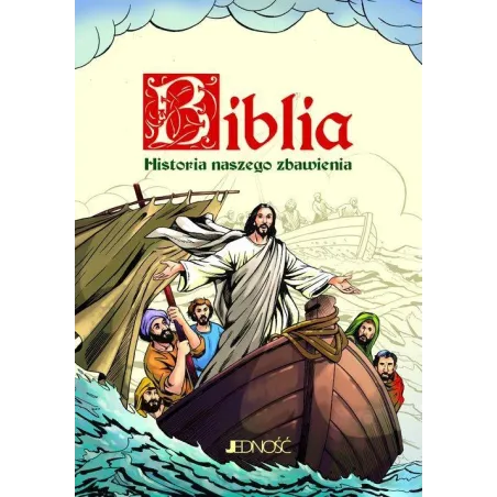 Biblia Historia Naszego Zbawienia Biblia Historia Naszego Zbawienia