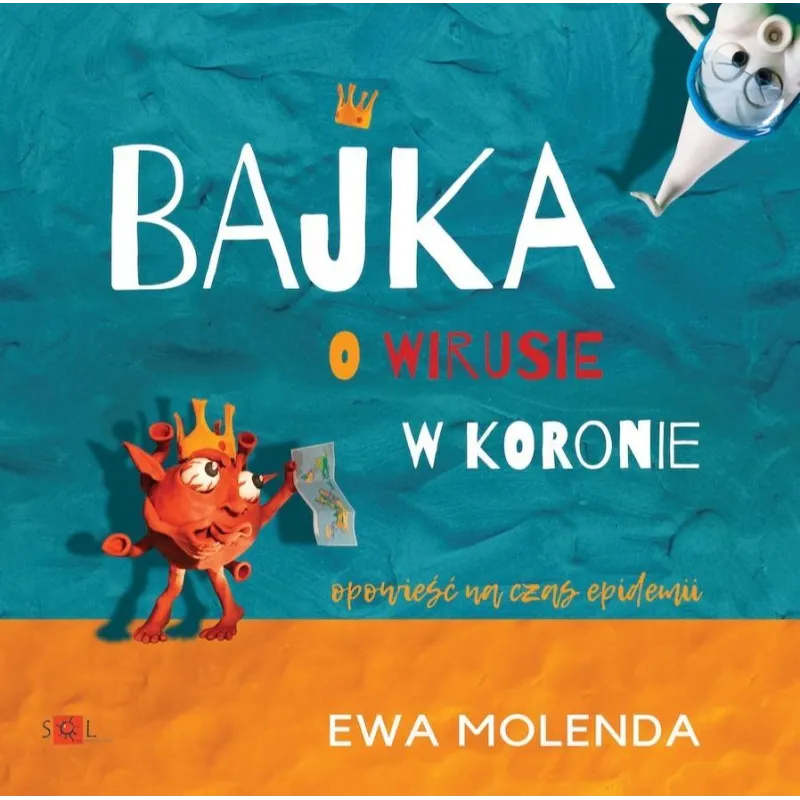 BAJKA O WIRUSIE W KORONIE BAJKA O WIRUSIE W KORONIE