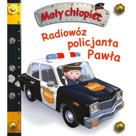 Radiowóz Policjanta Pawła. Mały Chłopiec