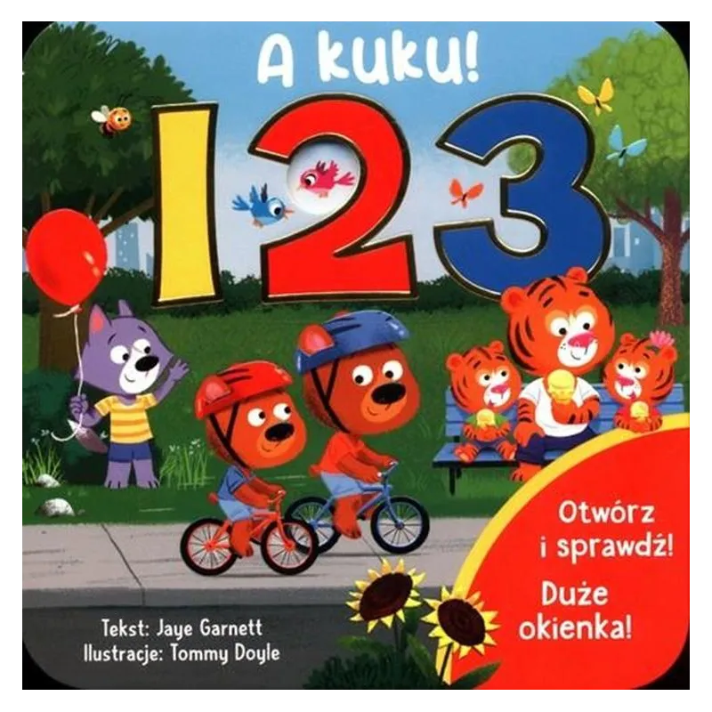 1, 2, 3... A KUKU! KSIĄŻECZKA Z OKIENKAMI 1, 2, 3... A KUKU! KSIĄŻECZKA Z OKIENKAMI