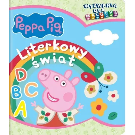 LITERKOWY ŚWIAT ŚWINKA PEPPA WYZWANIA DLA MALUCHA - Media Service Zawada