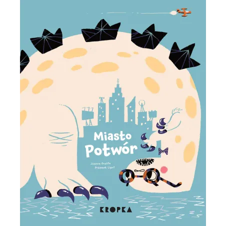 MIASTO POTWÓR Joanna Guszta, Przemek Liput - Kropka