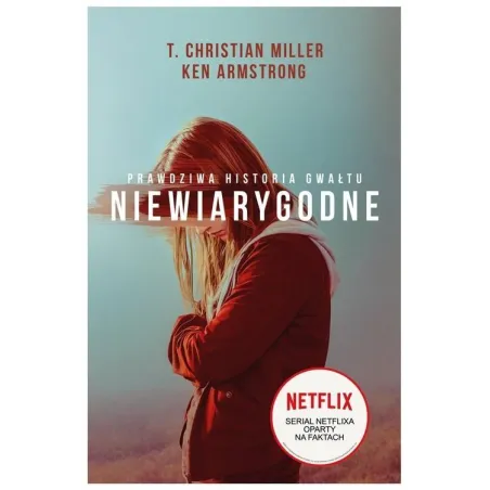 NIEWIARYGODNE T. Christian Miller - Czarna Owca