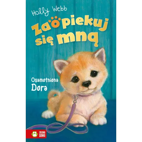 Osamotniona Dora. Zaopiekuj Się Mną