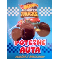 HOT WHEELS MONSTER TRUCK. POTĘŻNE AUTA. KSIĄŻKA Z NAKLEJKAMI