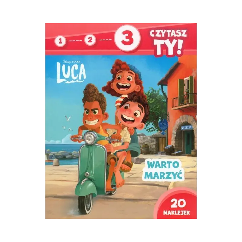 DISNEY LUCA. 1-2-3 CZYTASZ TY! WARTO MARZYĆ. KSIĄŻECZKA Z NAKLEJKAMI DISNEY LUCA. 1-2-3 CZYTASZ TY! WARTO MARZYĆ. KSIĄŻECZKA Z NAKLEJKAMI
