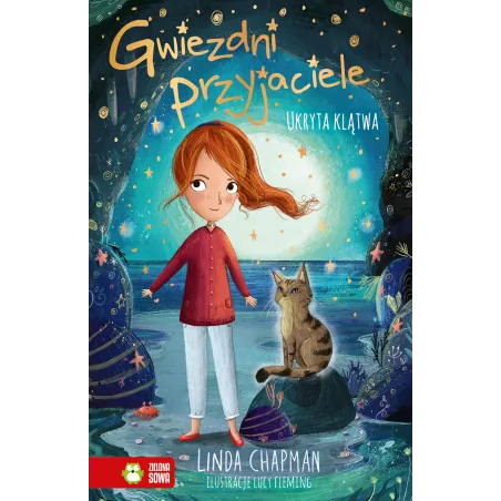 Ukryta Klątwa Gwiezdni Przyjaciele Linda Chapman Ukryta Klątwa Gwiezdni Przyjaciele Linda Chapman