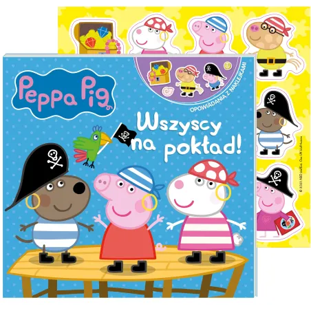 Świnka Peppa. Wszyscy Na Pokład! Opowiadania Z Naklejkami