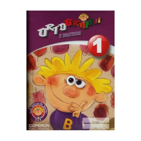 Ortograffiti Z Bratkiem Klasa 1 Edukacja Wczesnoszkolna
