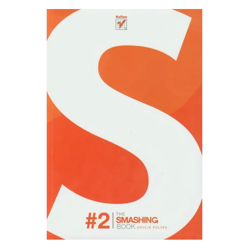 THE SMASHING BOOK 2 Julia Szajkowska - Helion