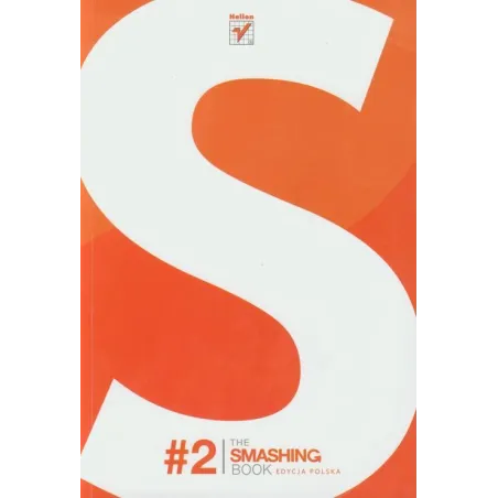 THE SMASHING BOOK 2 Julia Szajkowska - Helion